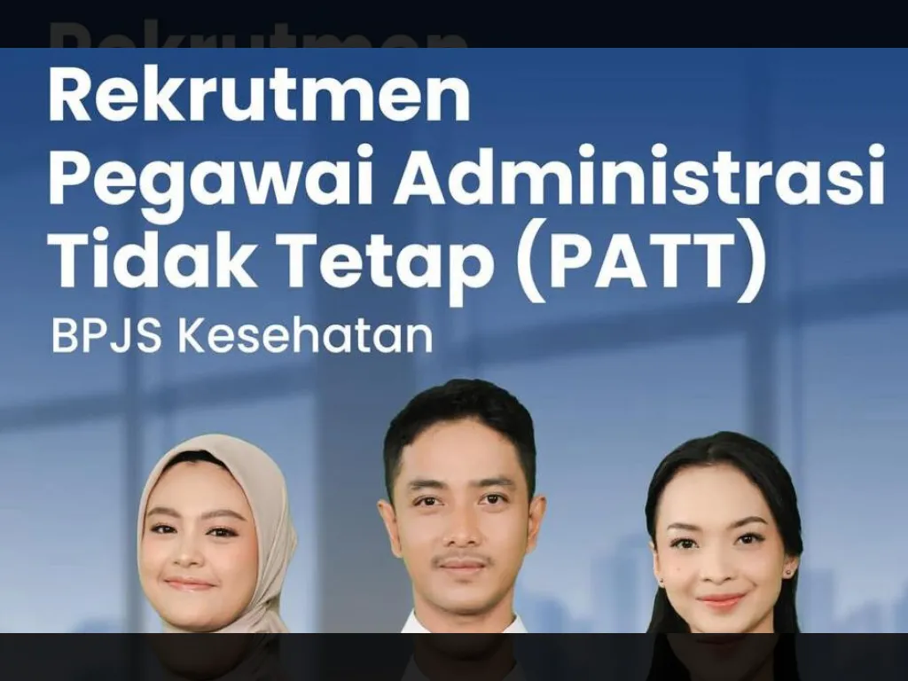 BPJS Kesehatan Buka Lowongan PATT 2026, Kesempatan Emas Berkarier di JKN